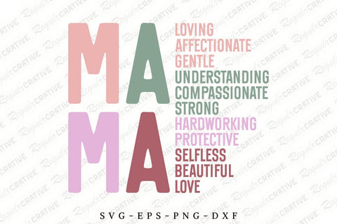 Mama Loving Affectionate Gentle Understanding SVG Design SVG Regulrcrative 