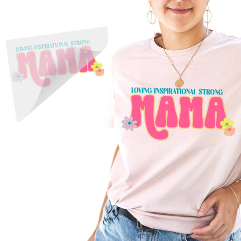 Mama Loving Floral DTF Transfer Physical So Fontsy T-Shirt Iron-On Transfer Shop