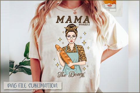 Mama makes the dough Sublimation Sublimation Shetara Begum 
