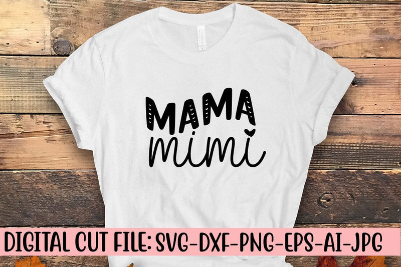 Mama Mimi SVG SVG Syaman 