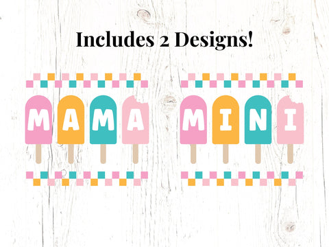 Mama Mini Popsicles SVG SVG Caffeinated SVGs 