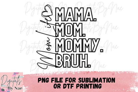 Mama Mom Mommy Bruh SVG | SVG Cut File SVG Renee'sCreativeSVG'S 