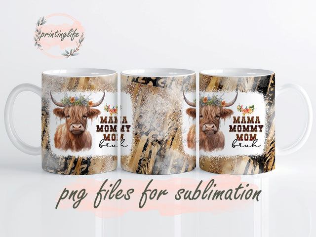 Mama Mommy Mom Bruh Sublimation Design Digital Download PNG, Funny Mom Mug Sublimation PrintingLife 