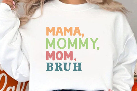 Mama mommy mom bruh SVG Angelina750 