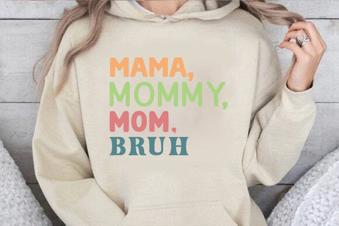 Mama mommy mom bruh SVG Angelina750 