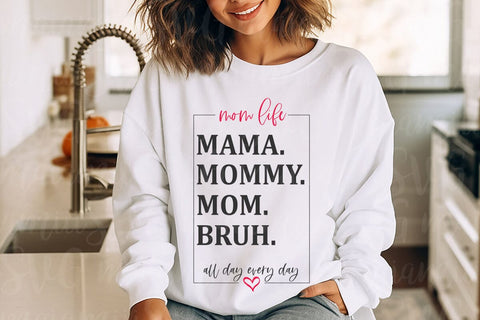 Mama Mommy Mom Bruh SVG, Funny Mom SVG SVG MaiamiiiSVG 