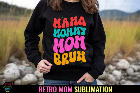 Mama Mommy Mom I Mother's Day Sublimation I Funny Mom PNG Sublimation Happy Printables Club 