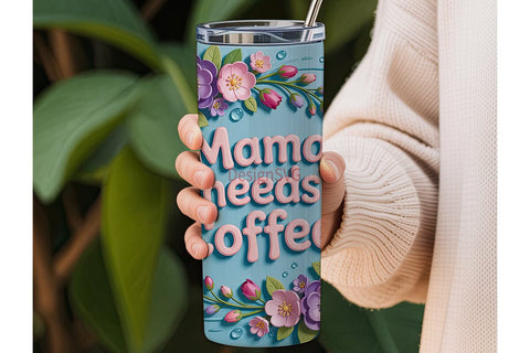 Mama Needs Coffee 20oz Tumbler Wrap Sublimation DesignSVG 