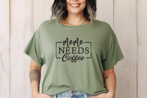Mama Needs Coffee Svg Png Files, Funny Mom Svg, Mom Life svg, Mom Svg, Mothers Day Svg, Mom Svg Shirt, Mom Mode Svg SVG DesignDestine 