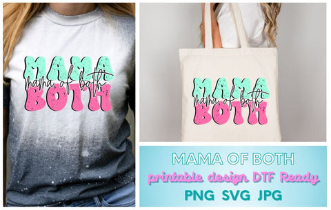 Mama of Both PNG SVG Design SVG So Fontsy Design Shop 