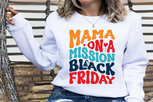 Mama on a Mission Black Friday SVG orpitasn 