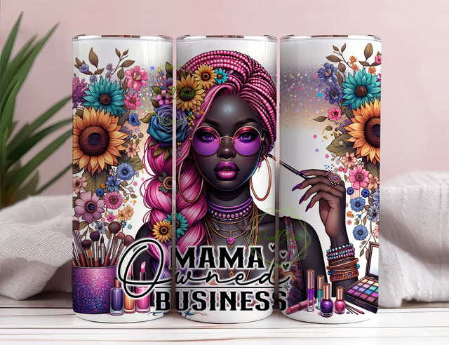 Mama owned Business 20oz Skinny Straight Tumbler Sublimation Design, Tumbler Wrap For Her PNG, Digital Download Sublimation PixelChick 