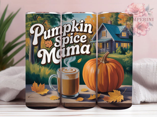Mama Pumpkin Spice Fall Tumbler Wrap, Fall Mama Tumbler, Pumpkin Spice Mama, Pumpkin Spice Tumbler, Fall Vibes Png, 20oz Skinny Tumbler Png, Autumn Sublimation Sublimation Li Zamperini 