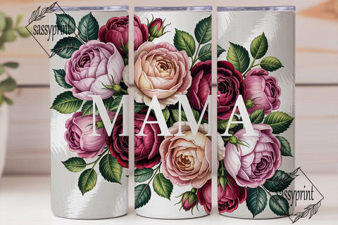 Mama Rose Floral 20oz Tumbler Sublimation sassyprint 