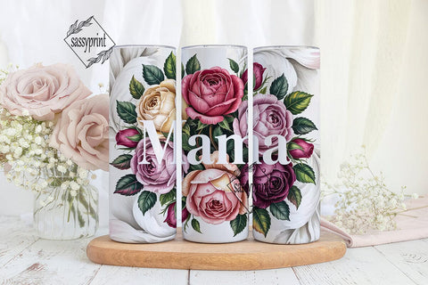 Mama Rose Floral 20oz Tumbler Sublimation sassyprint 