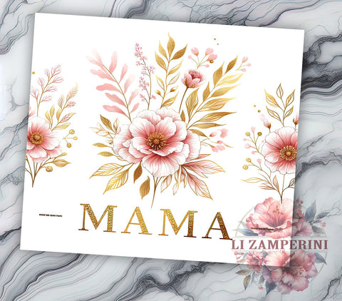 Mama Seamless Floral 20oz Tumbler Wrap PNG, Mama Tumbler Png, Straight & Tapered Tumbler Wrap, Instant Digital Download Sublimation Li Zamperini 