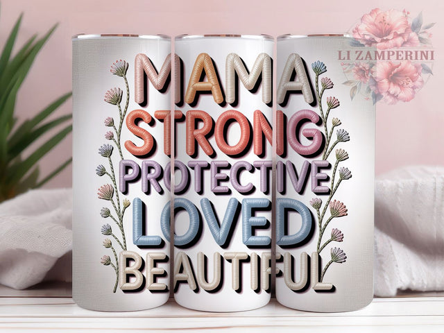 Mama Strong Protective 20oz Tumbler, Faux Yarn Tumbler, Sublimation Wrap, 20oz Tumbler Design, Mother’s Day Gift, PNG Tumbler Wrap, Beautiful Mom Quote Sublimation Li Zamperini 