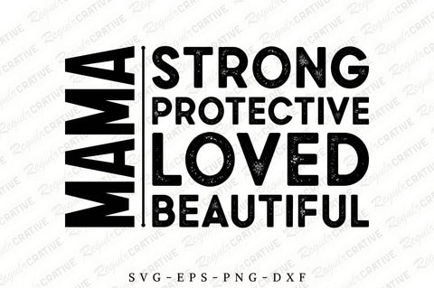 Mama Strong Protective Loved Beautiful SVG Design SVG Regulrcrative 