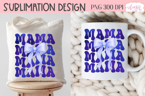 Mama sublimation PNG | Coquette Mom bow sublimation PNG Sublimation Amorclipart 