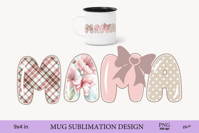 MAMA Sublimation PNG. Mothers Day, Valentine Mug Sublimation Sublimation Olga Terlyanskaya 