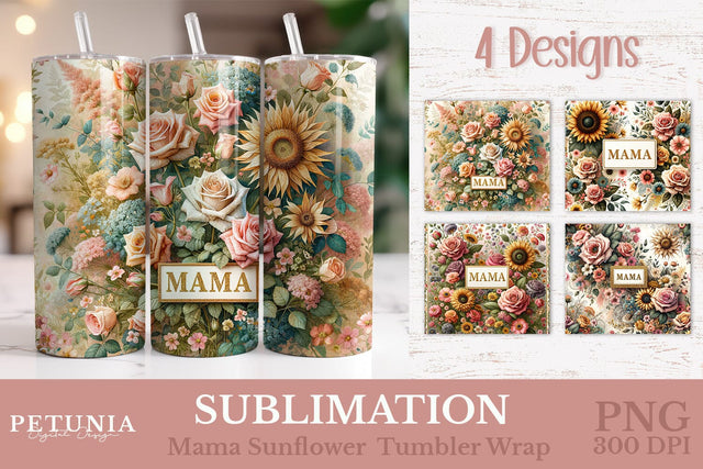 Mama Sunflower Tumbler Wrap | 20oz Mothers Day Tumbler Wrap Sublimation Petunia Digital Design 