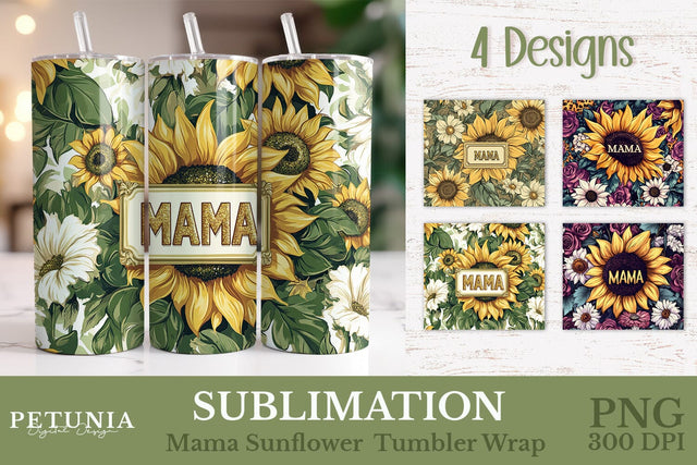 Mama Sunflower Tumbler Wrap | 20oz Mothers Day Tumbler Wrap Sublimation Petunia Digital Design 
