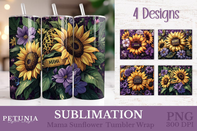 Mama Sunflower Tumbler Wrap | 20oz Mothers Day Tumbler Wrap Sublimation Petunia Digital Design 