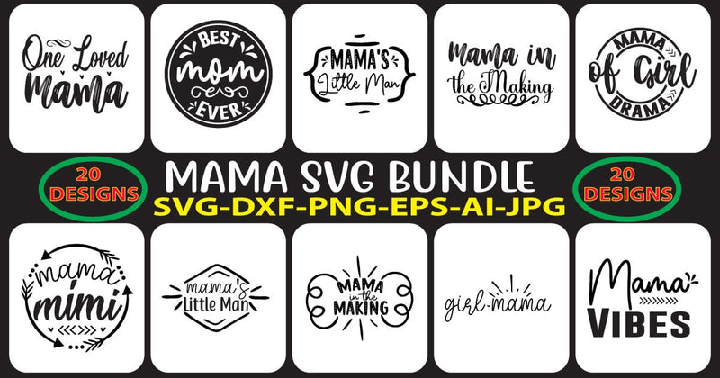 MAMA-SVG-BUNDLE SVG Syaman 