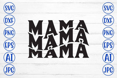 Mama SVG Cut File SVG Syaman 