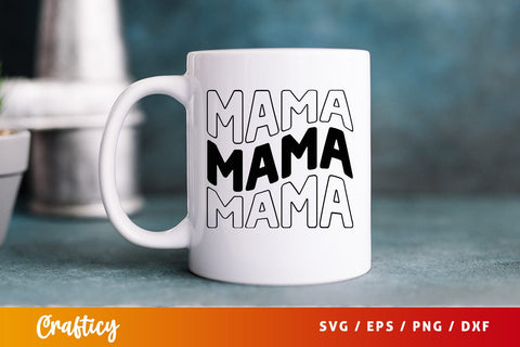 Mama SVG Design SVG Designangry 