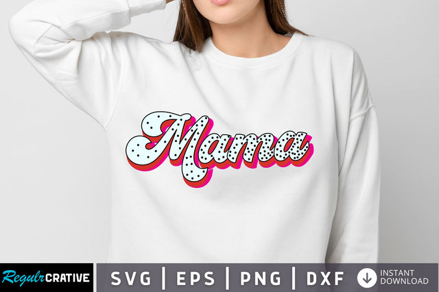 Mama svg Design SVG Regulrcrative 