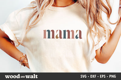 Mama SVG | Mother's Day SVG SVG Wood And Walt 