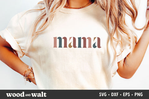 Mama SVG | Mother's Day SVG SVG Wood And Walt 