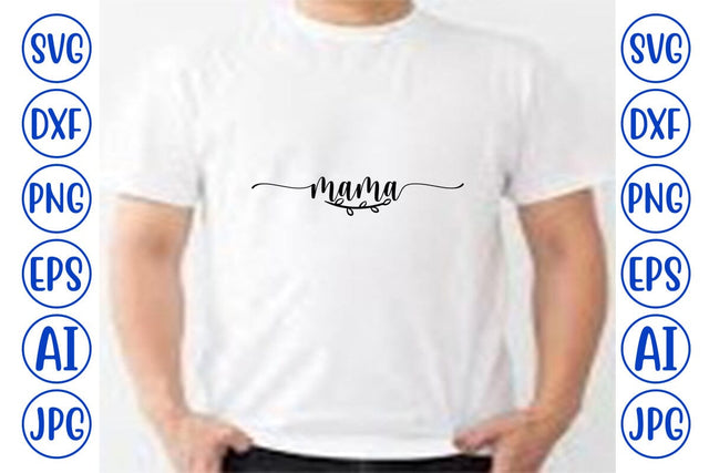 Mama SVG SVG Syaman 