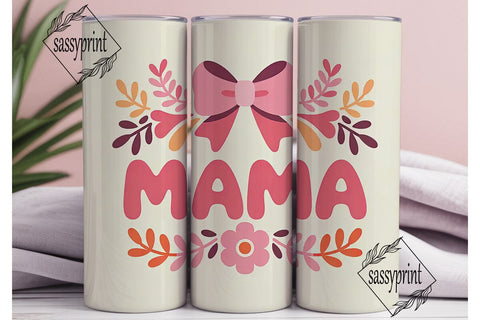 Mama Tumbler Wrap Design Sublimation sassyprint 