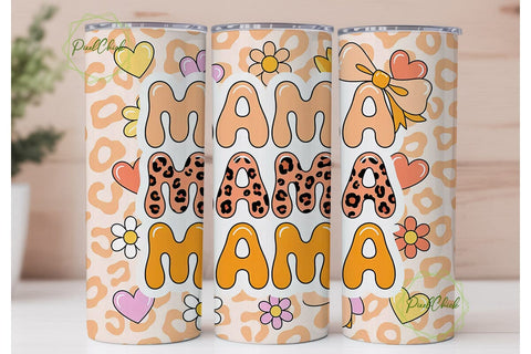 Mama Tumbler Wrap PNG Sublimation PixelChick 