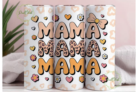 Mama Tumbler Wrap PNG Sublimation PixelChick 