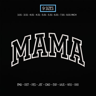 Mama Varsity Embroidery Design – Collegiate Mama Outline Lettering Mom Sweatshirt Machine Embroidery File Embroidery/Applique DESIGNS PatternFeed8 
