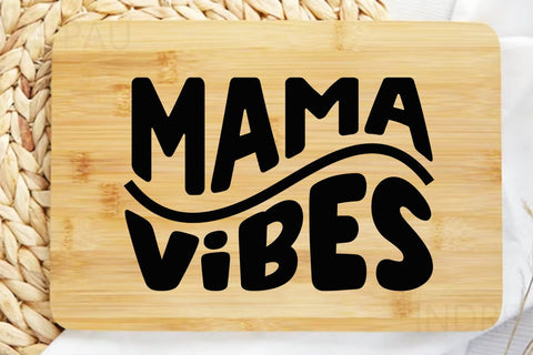 mama vibes SVG Angelina750 