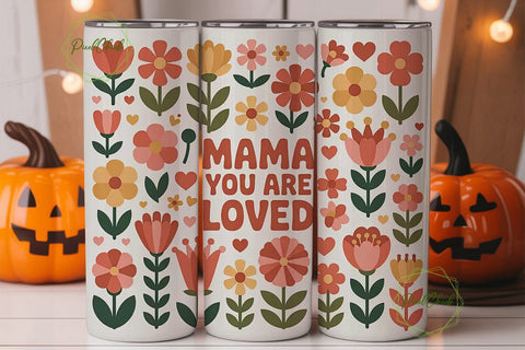 Mama You Are Loved 20oz Tumbler Wrap Sublimation PixelChick 