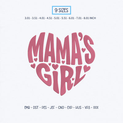 Mama's Girl Embroidery Design – Pink Heart Typography Mommy's Girl Machine Embroidery File Embroidery/Applique DESIGNS PatternFeed8 