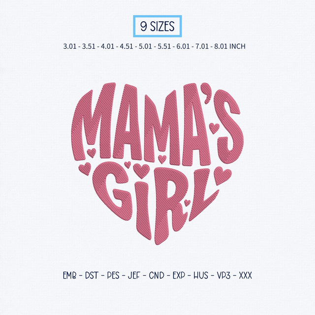 Mama's Girl Embroidery Design – Pink Heart Typography Mommy's Girl Machine Embroidery File Embroidery/Applique DESIGNS PatternFeed8 