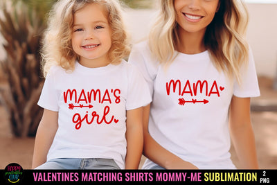 Mama's Girl I Valentine Matching Shirts Mommy Me Sublimation Sublimation Happy Printables Club 