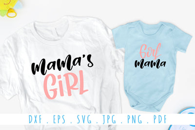 Mama's Girl SVG | Matching T-Shirt Design for Mama and Me SVG dapiyupi store 