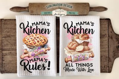 Mama's Kitchen Dish Towel Sublimation Design - Mamas Rules Sublimation Ewe-N-Me Designs 