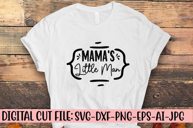 Mama's Little Man SVG Cut File SVG Syaman 