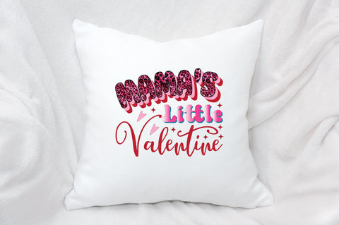 Mama's Little Valentine Sublimation SVGArt 