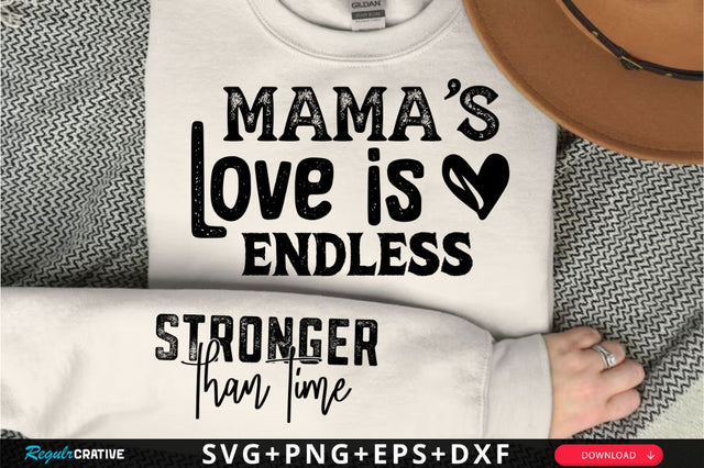 Mamas Love Is Endless Sleeve SVG Design SVG Regulrcrative 
