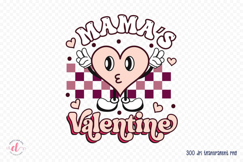 Mama's Valentine | Retro Valentines Sublimation Sublimation CraftLabSVG 