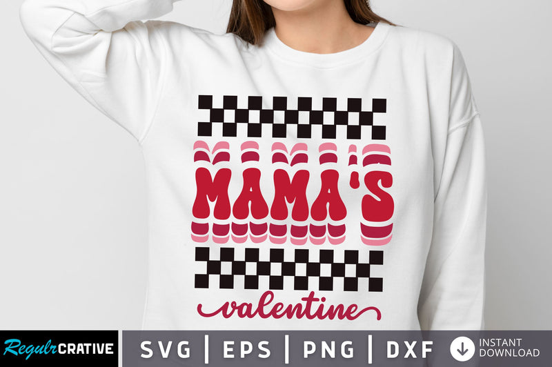 Mamas Valentine svg Design SVG Regulrcrative 